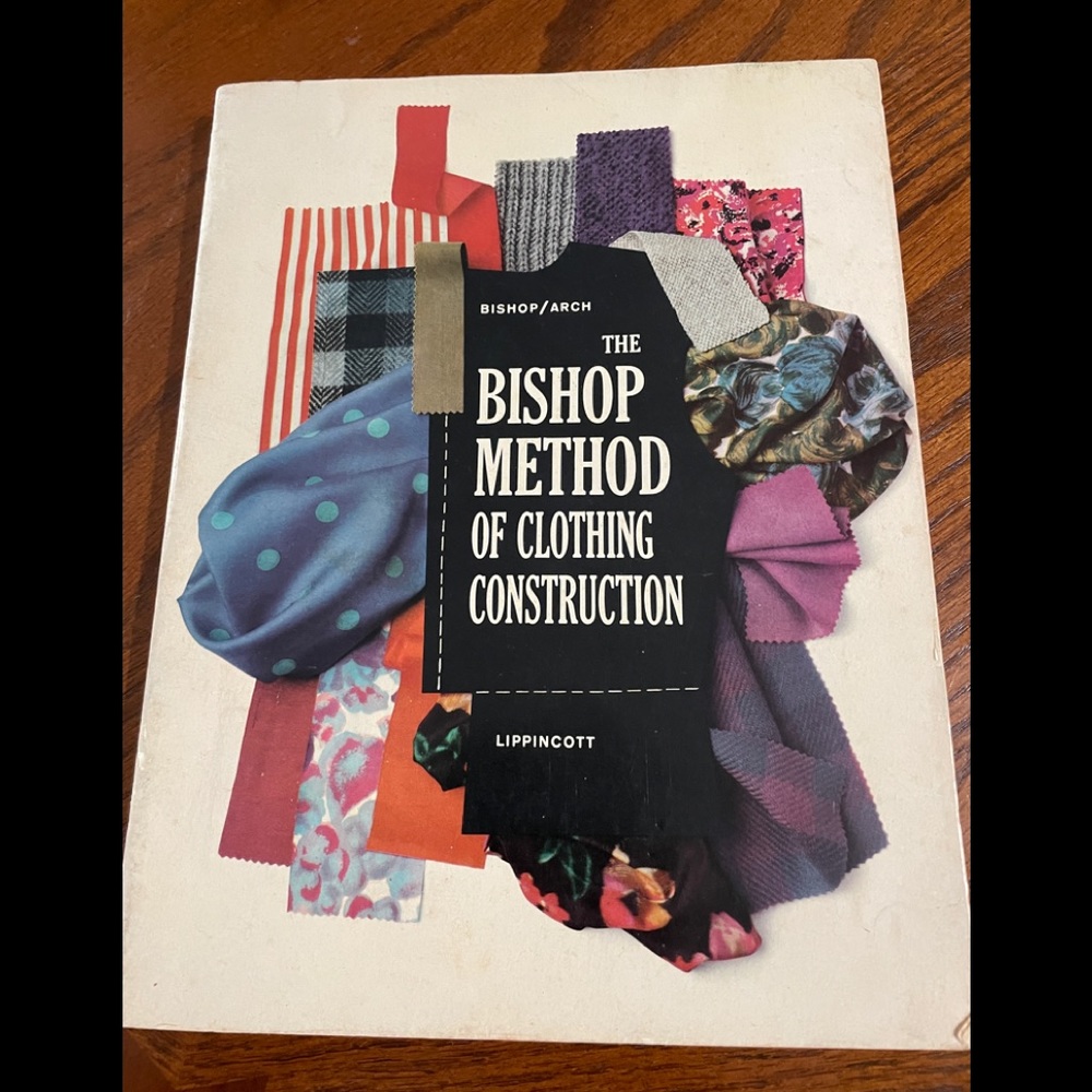 The Bishop Method of clothing construction